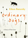 Ordinary Dogs (eBook)